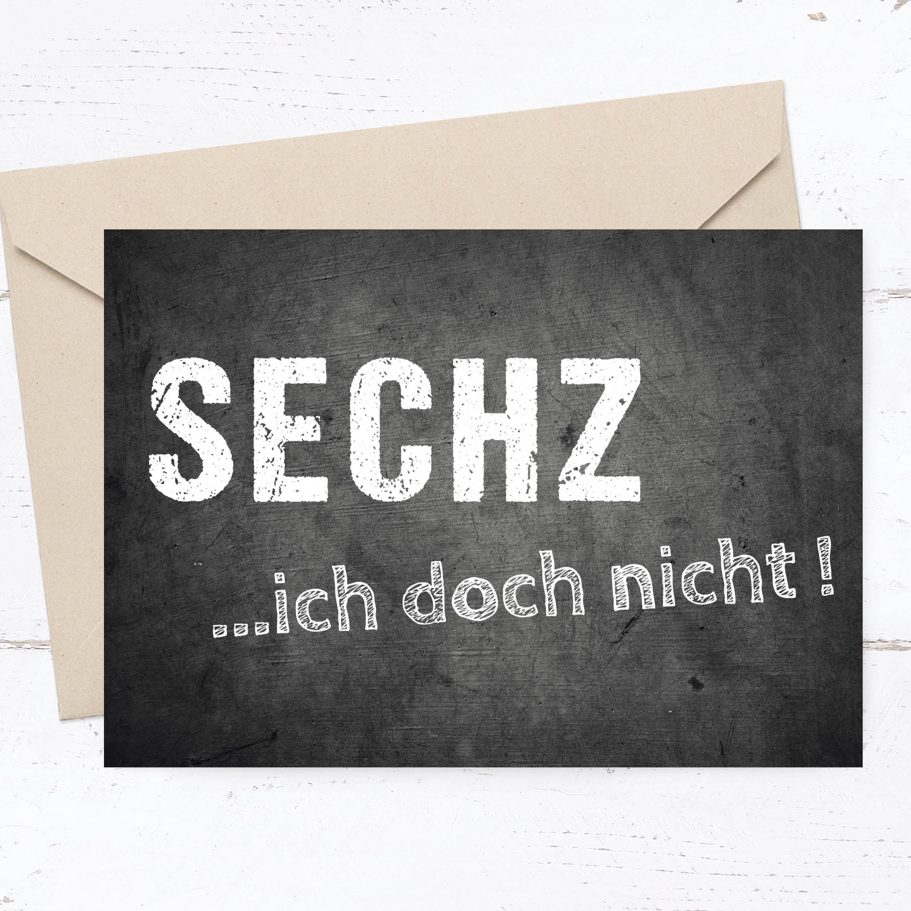 Einladung zum 60. Geburtstag:  SECHZ ...ich doch nicht!